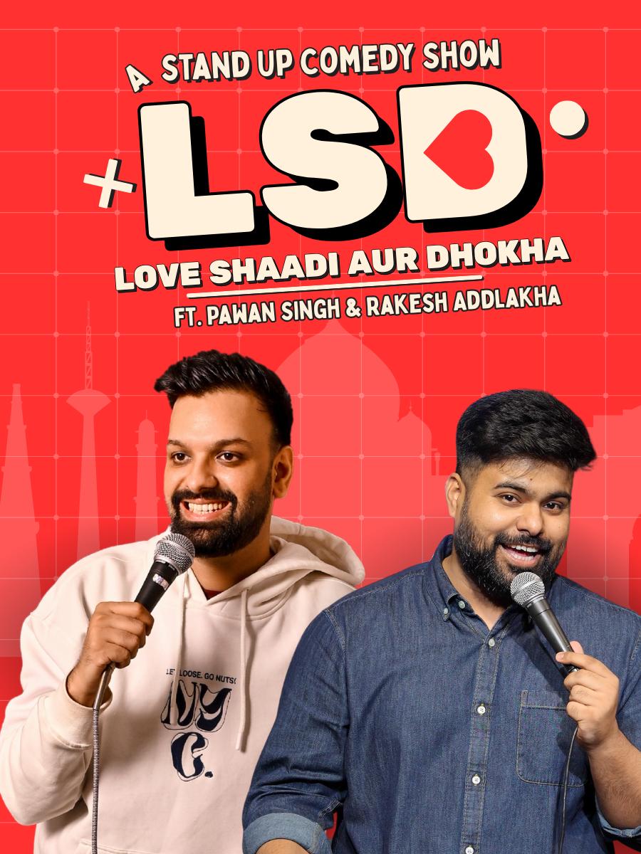 LSD - A Standup Comedy Show