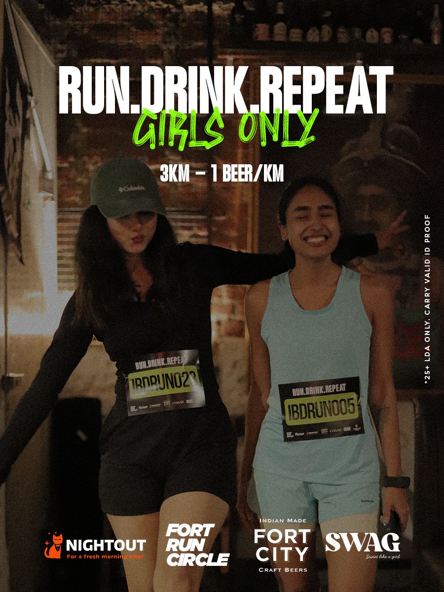 Drink & Run : OG | Only Girls Edition
