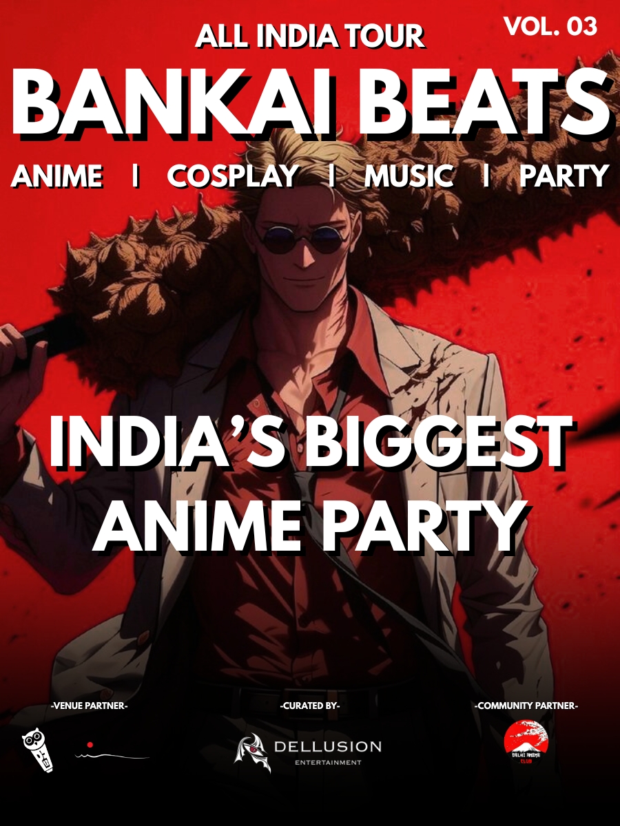 Bankai Beats: Delhi