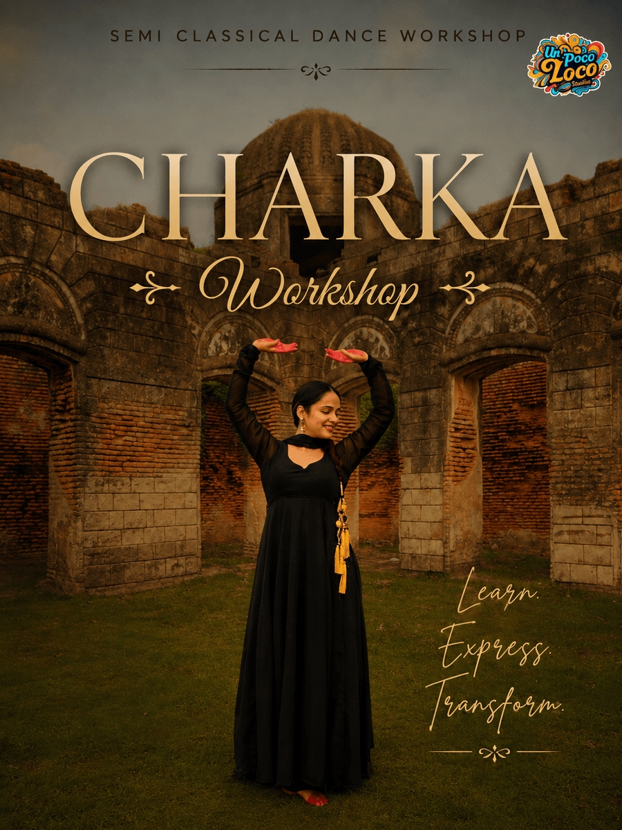 Charka - Dance Workshop By Richa Tiwari