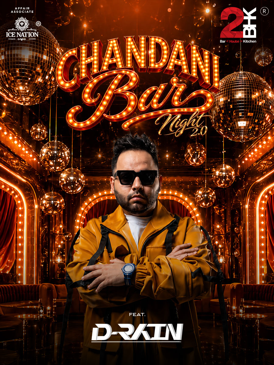 Chandani Bar Night 2.0