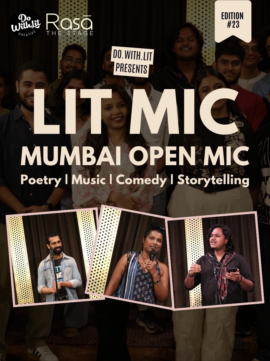 LIT-MIC: Mumbai Open Mic | Edition #23