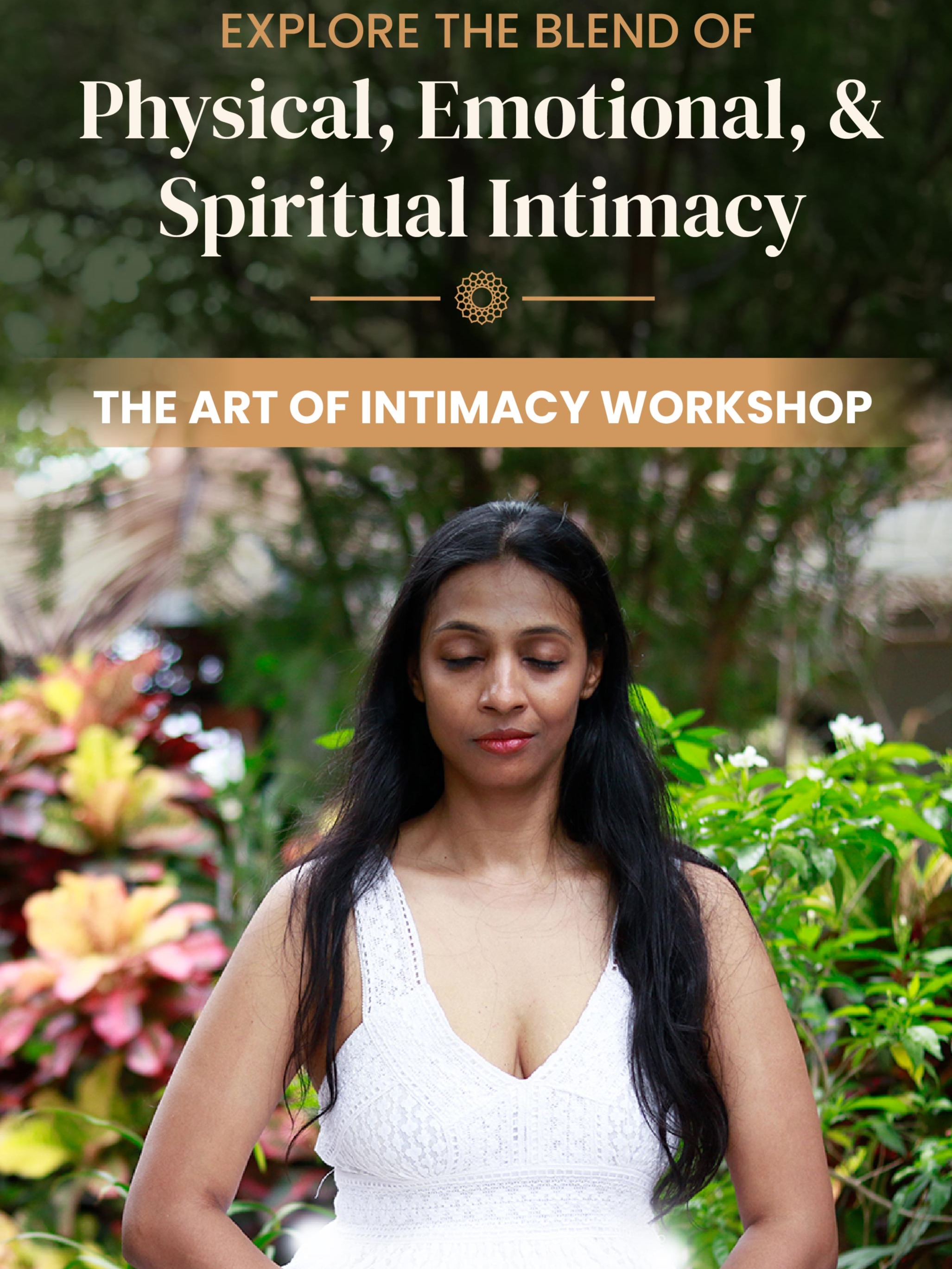 The Art of Intimacy Workshop - Chennai