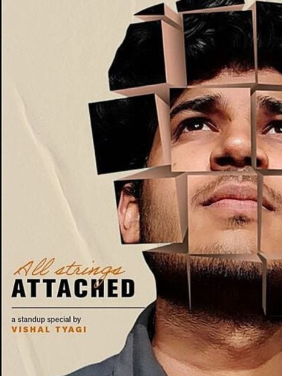 All Strings Attached: Standup Comedy Show By Vishal Tyagi