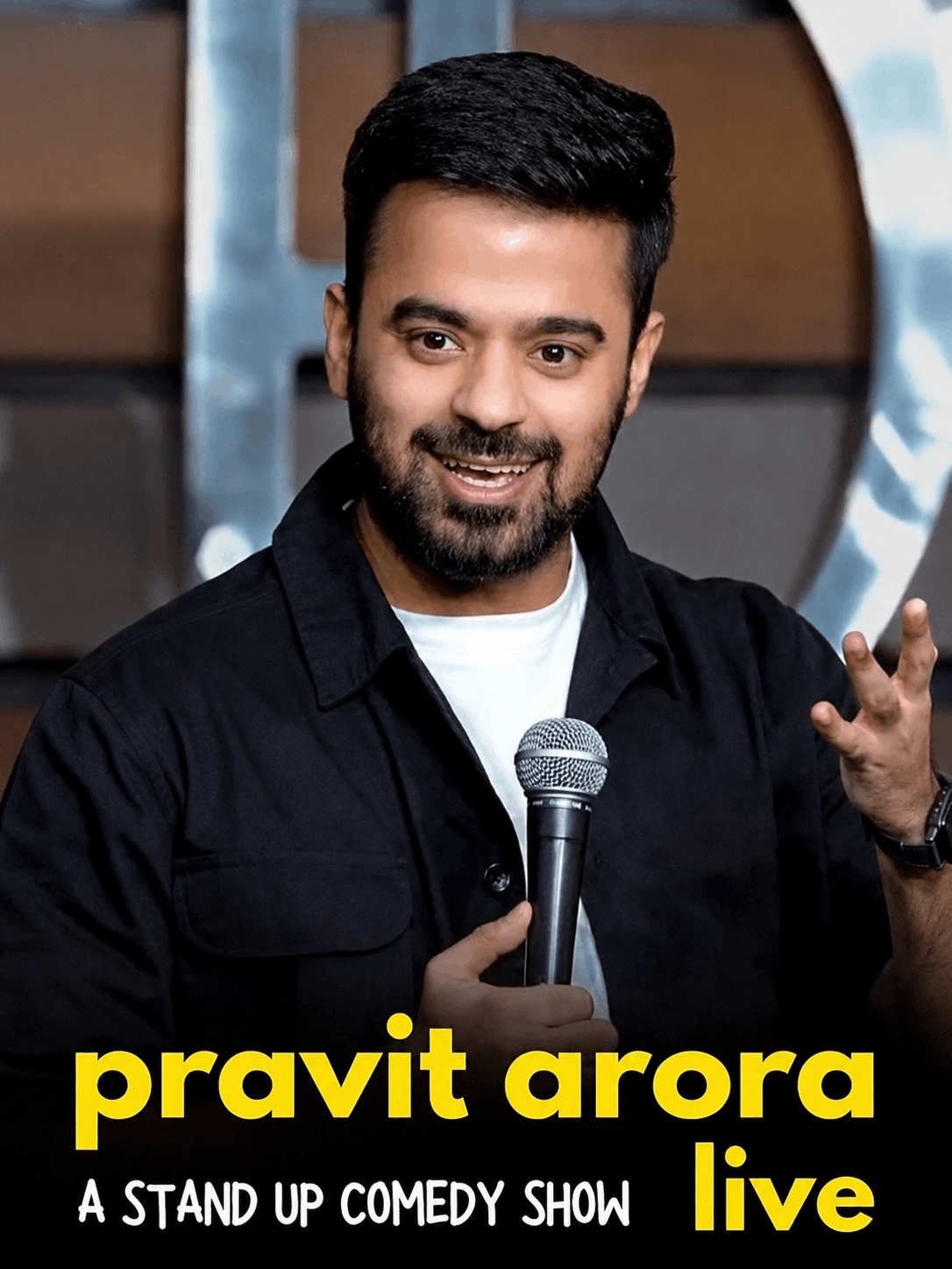 Pravit Arora Live : A Standup Comedy Solo Show by Radhe Krishna