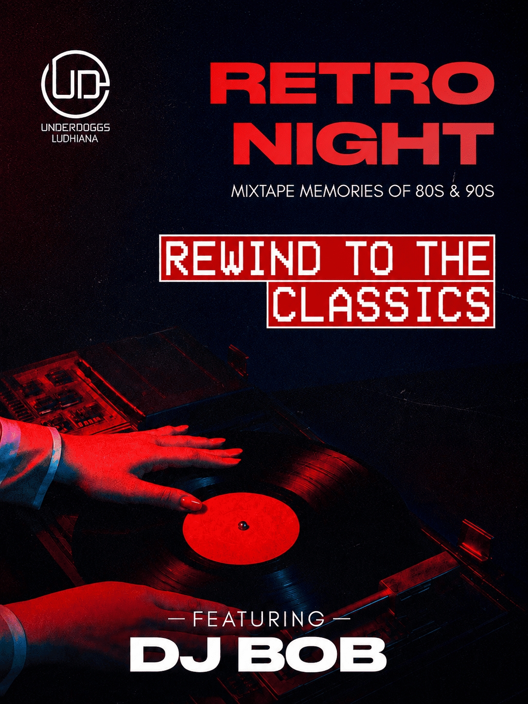 Retro Night at Underdoggs Ludhiana