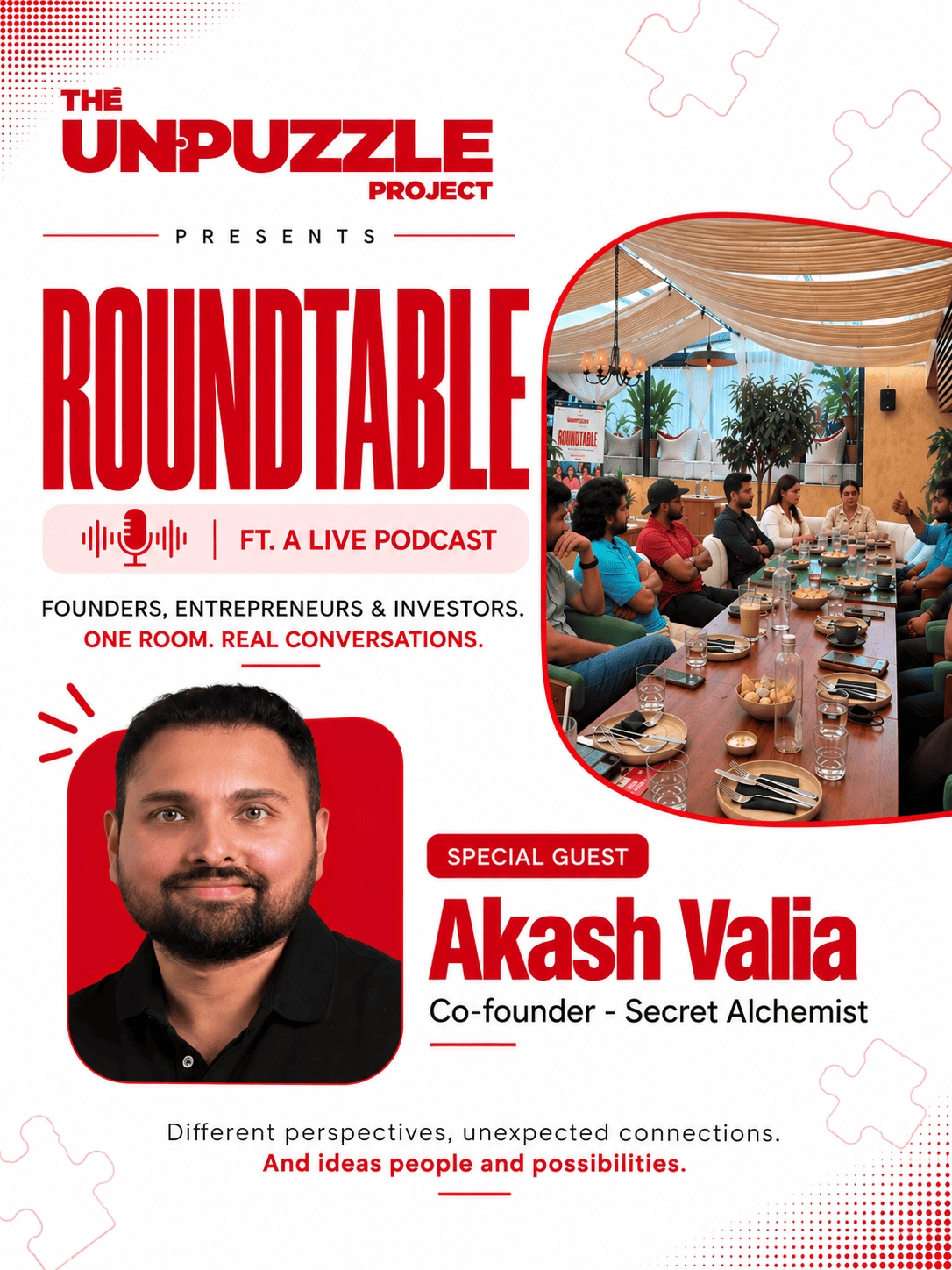 Unpuzzle Roundtable - For Founders, Entrepreneurs and Investors