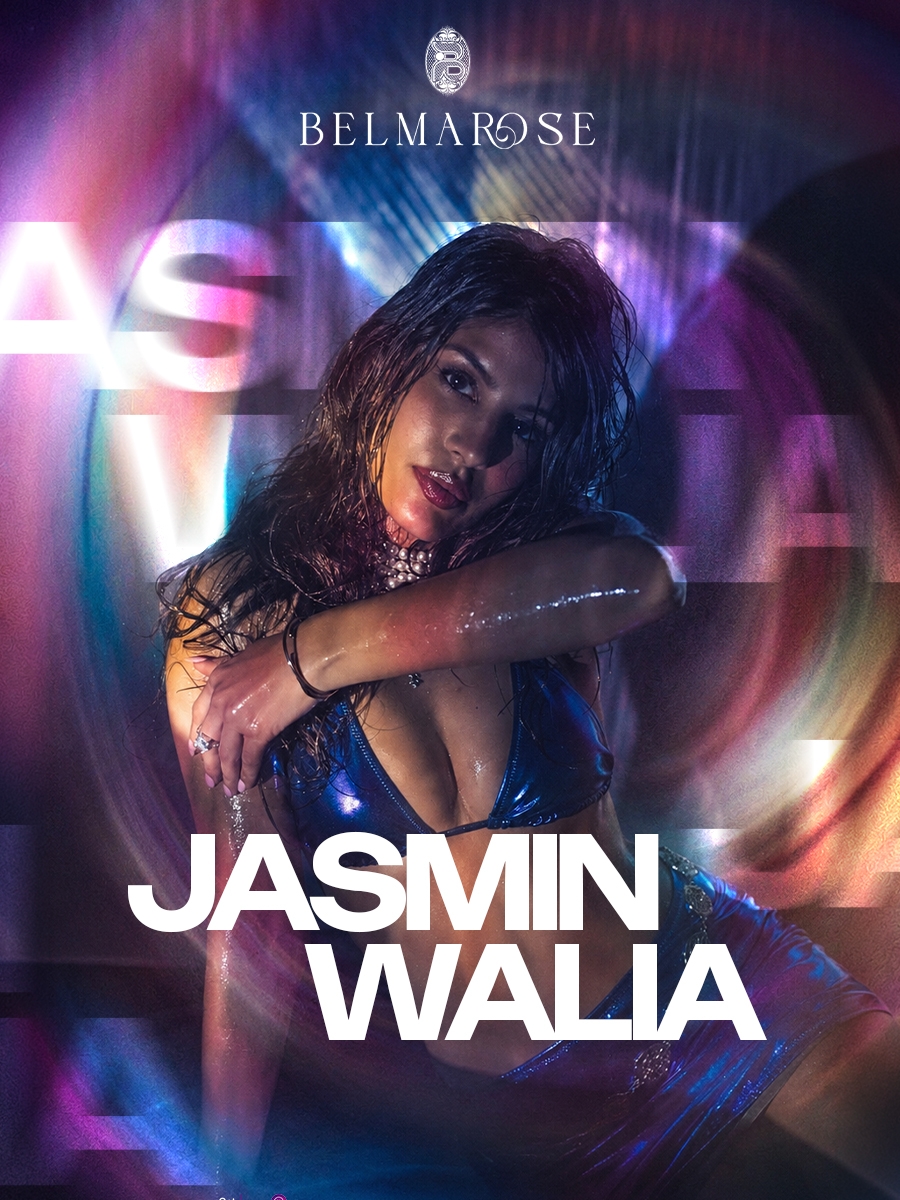 Belmarose Presents Jasmin Walia