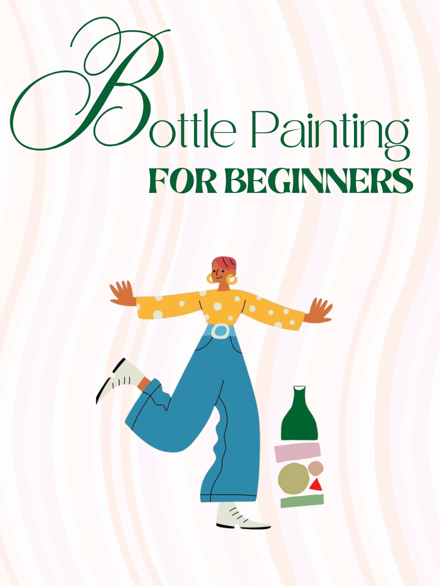Bottle Painting for Beginners