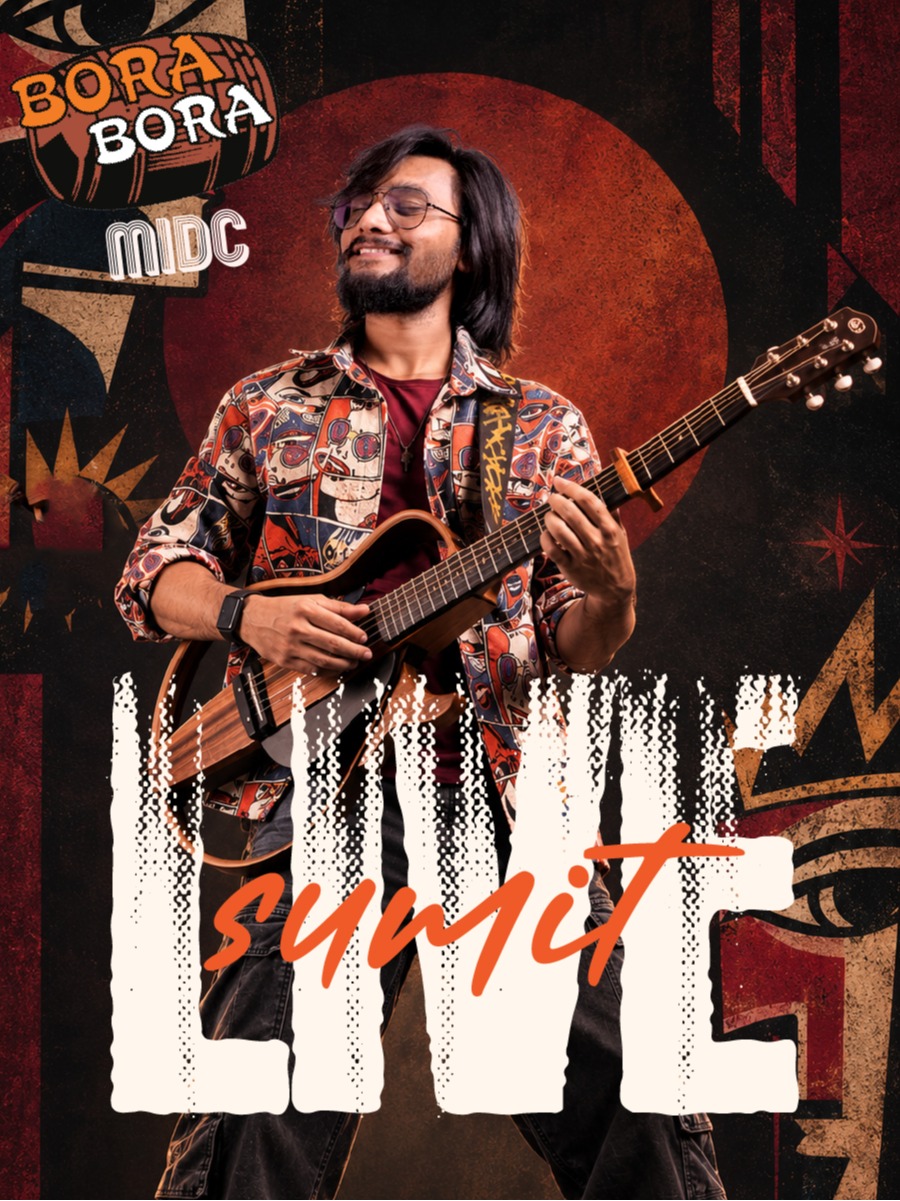 Sumit Live at The New Bora Bora MIDC