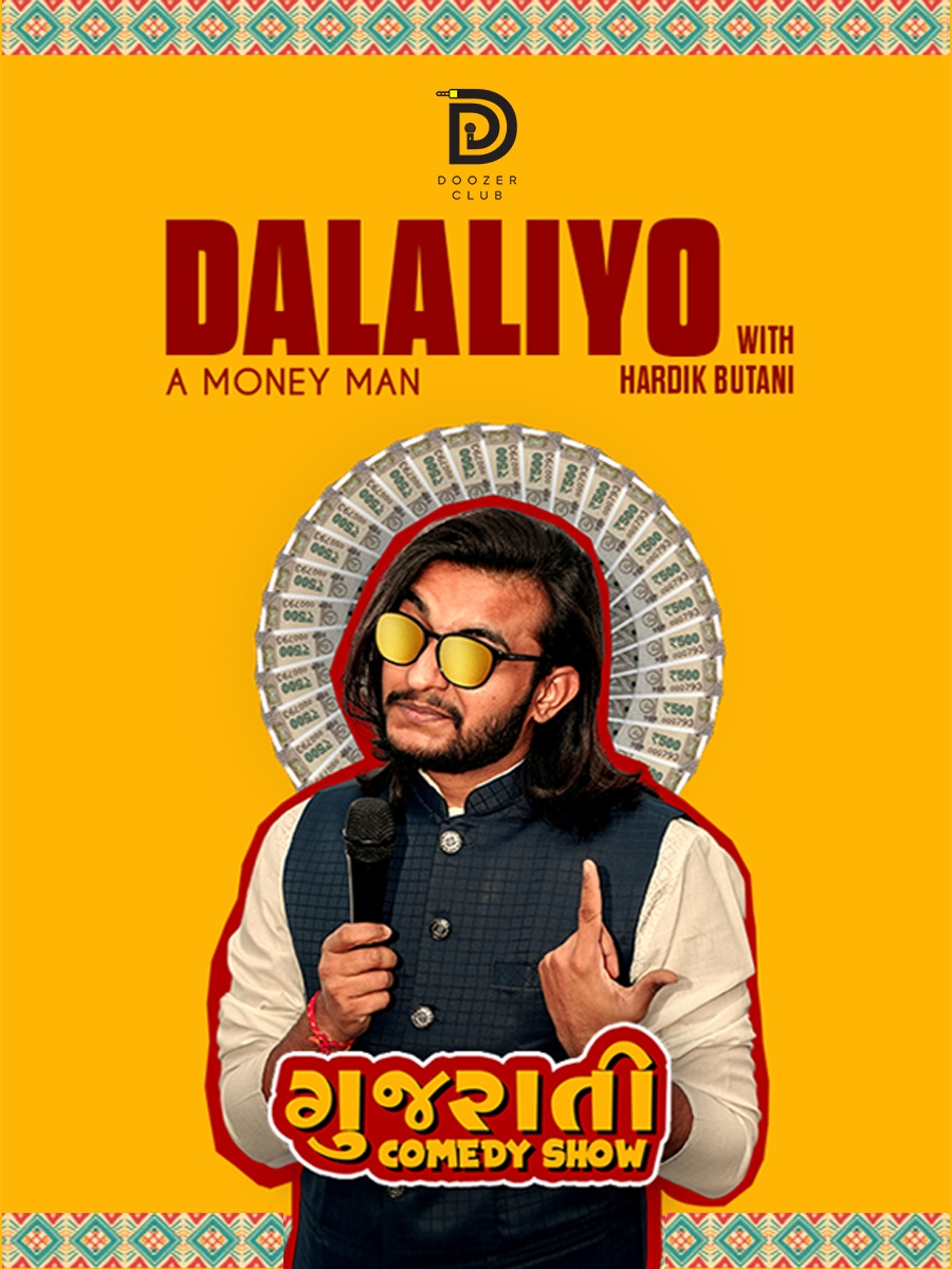 Dalaliyo - A Gujarati Comedy Show by Hardik Butani in Ahmedabad