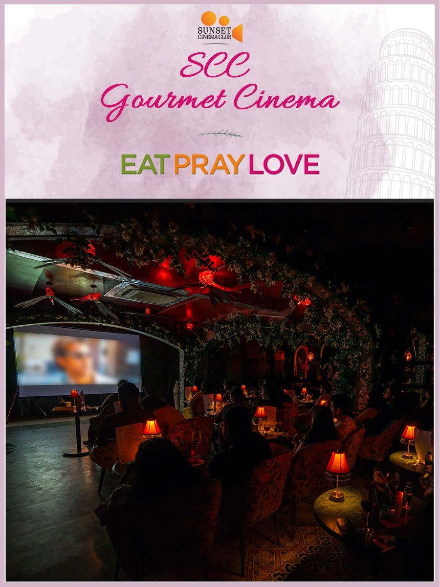 Screening of Eat Pray Love | SCC Gourmet Cinema