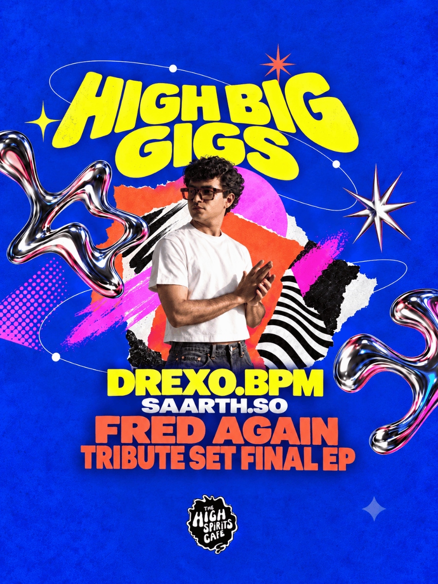 Tribute to Fred Again - ft. Drexo.bpm | High Big Gigs