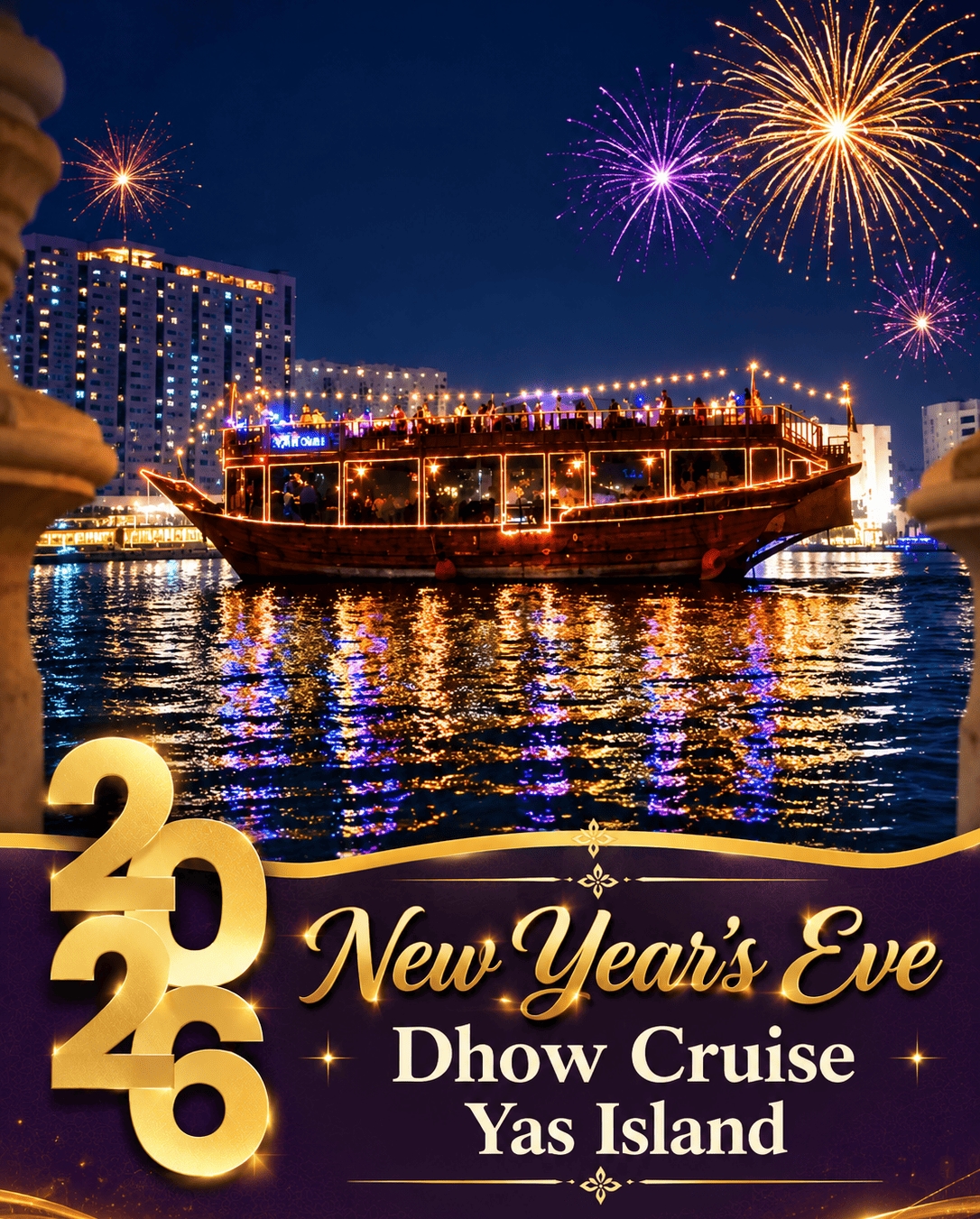 From Abu Dhabi: New Year’s Eve Dhow Cruise Yas Island with 5-Star Dinner & Shared Transfers in Dubai