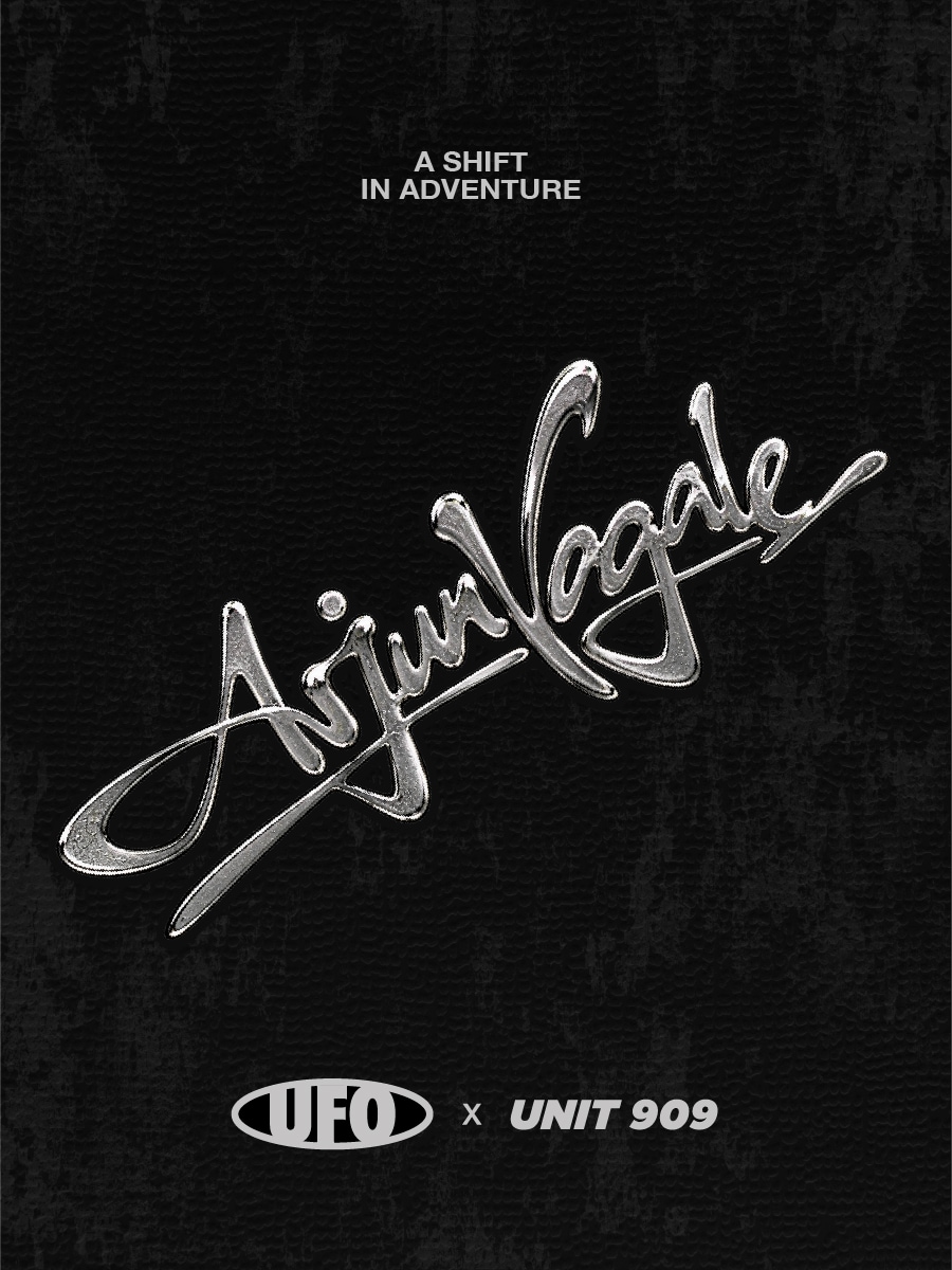 Arjun Vagale | A Shift In Adventure | UFO x Unit 909