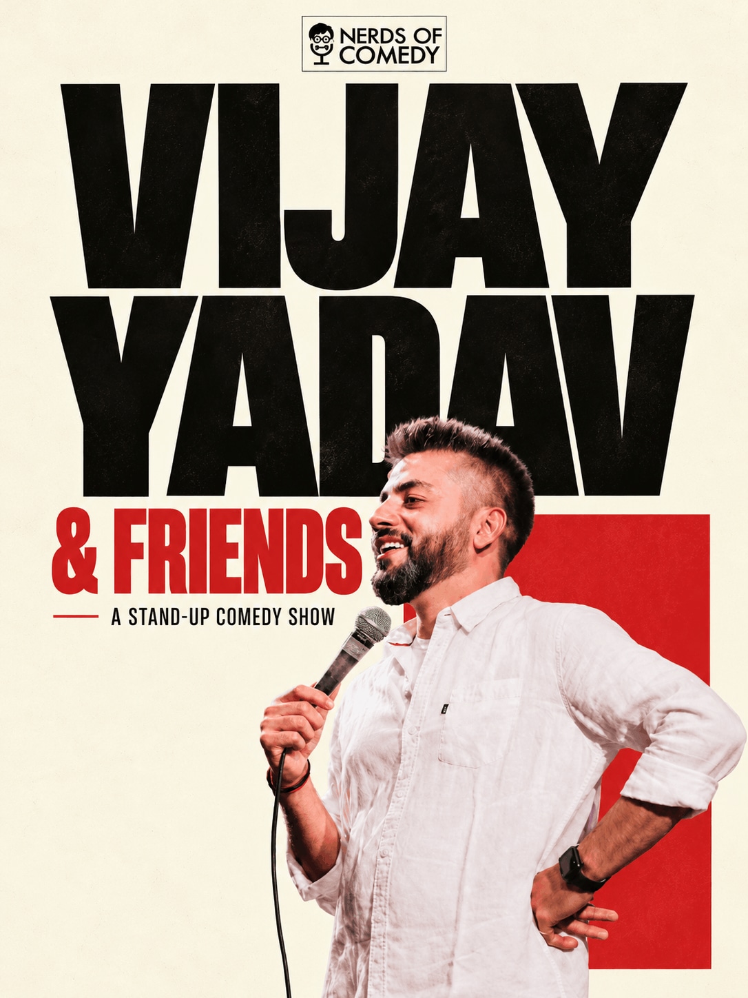 Vijay Yadav & Friends : A Standup Comedy Lineup Show