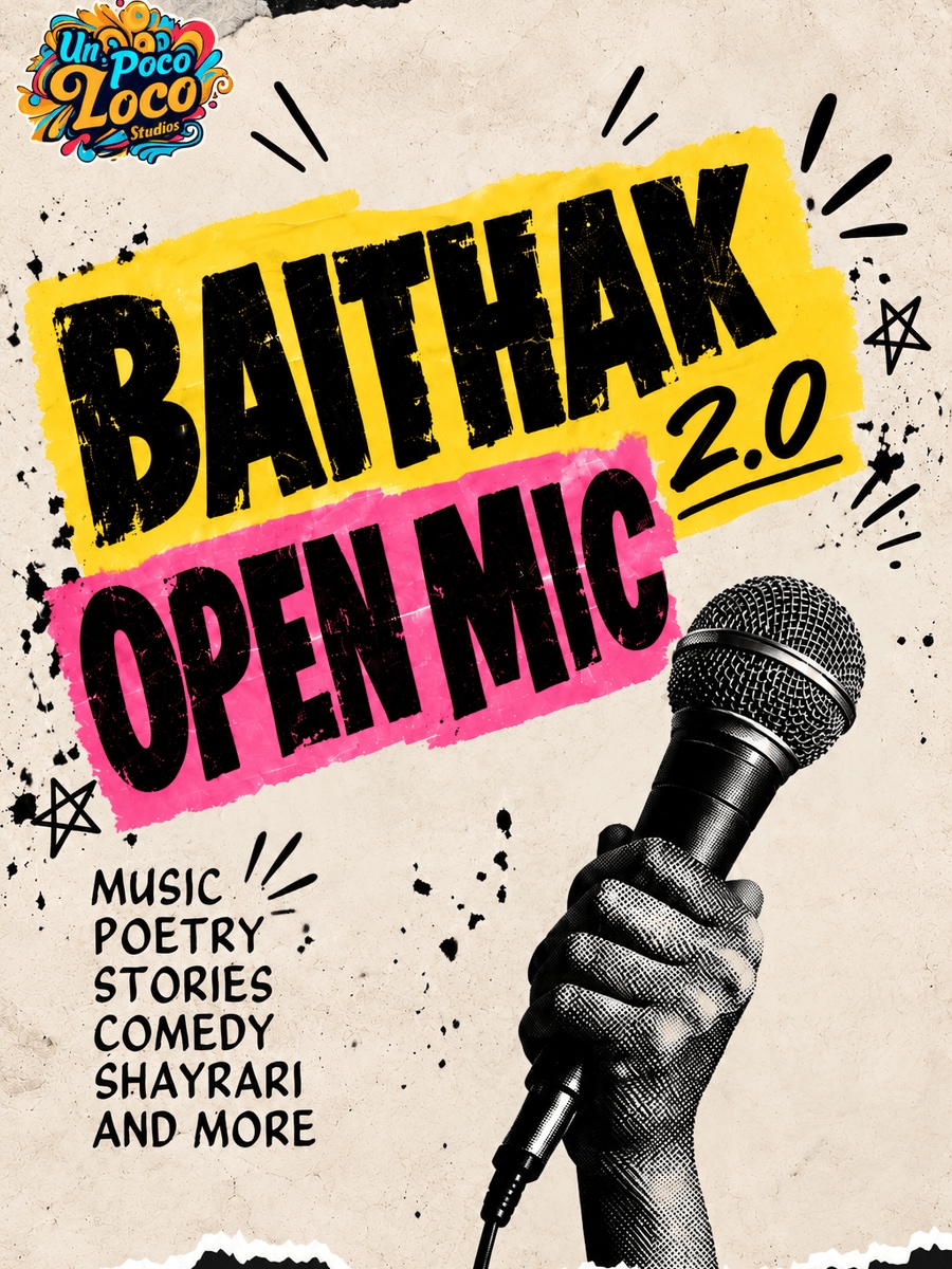 Baithak 2.0 - Open Mic
