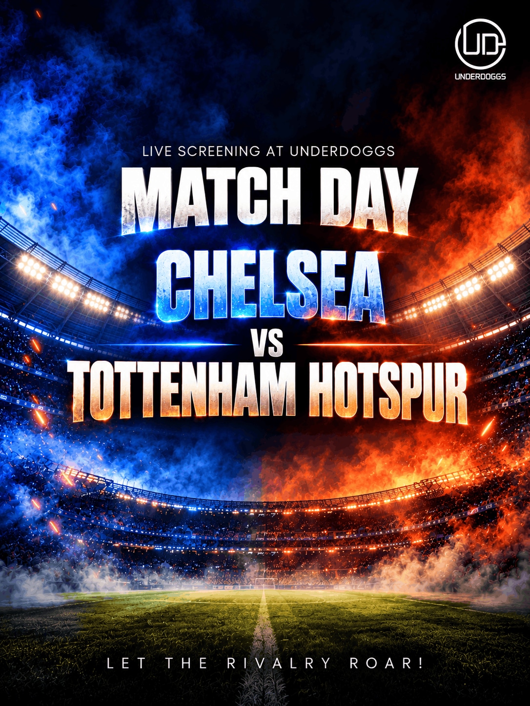 Screening of Chelsea vs Tottenham | Underdoggs Whitefield