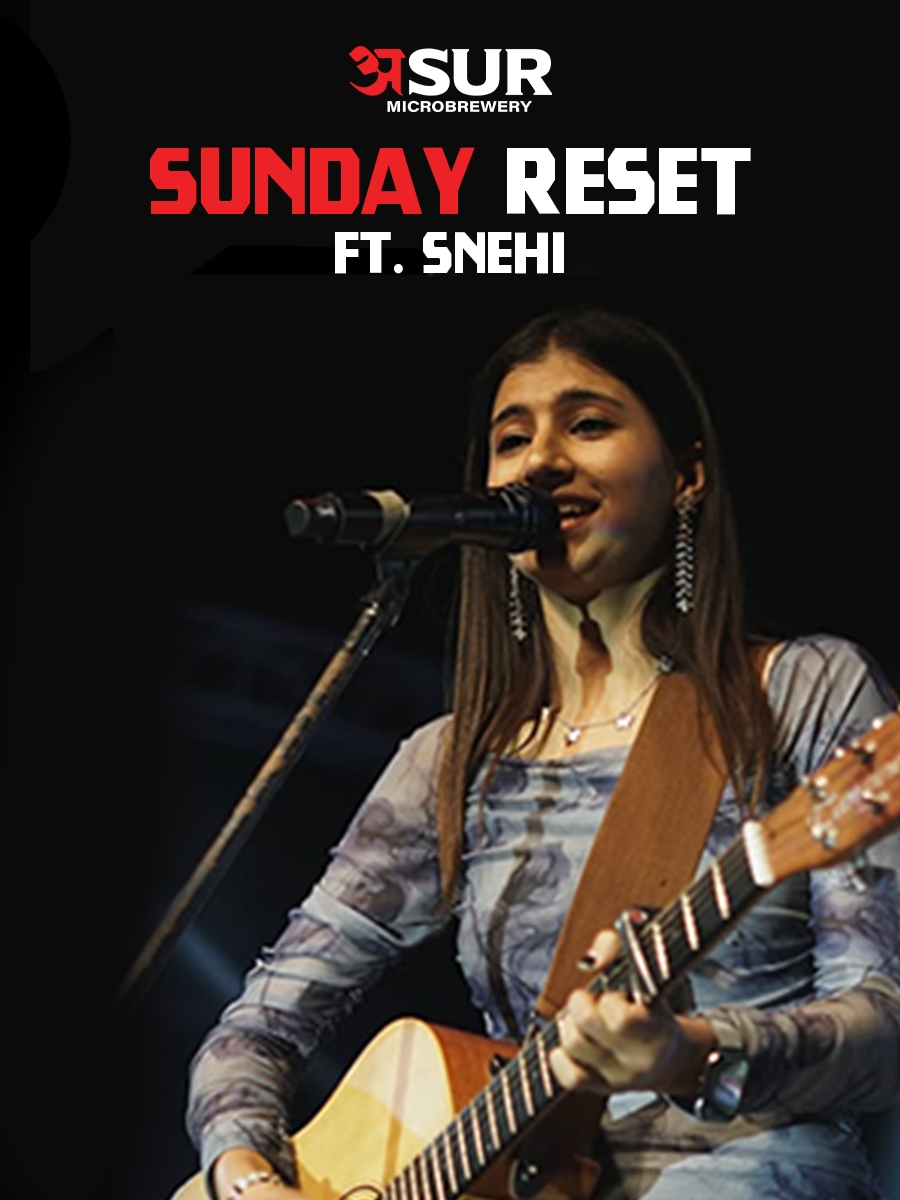 Sunday Reset ft. Snehi