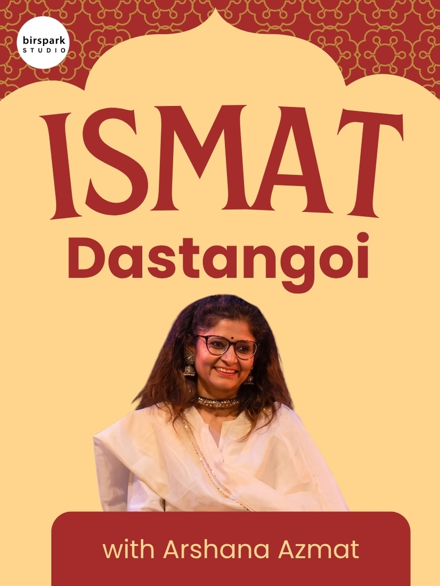 Ismat: Dastangoi by Arshana Azmat
