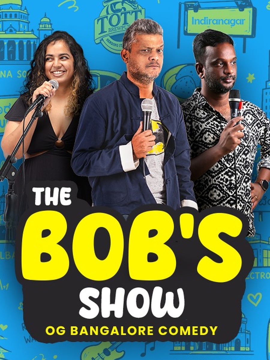 The Bob's Show - OG Bengaluru Comedy
