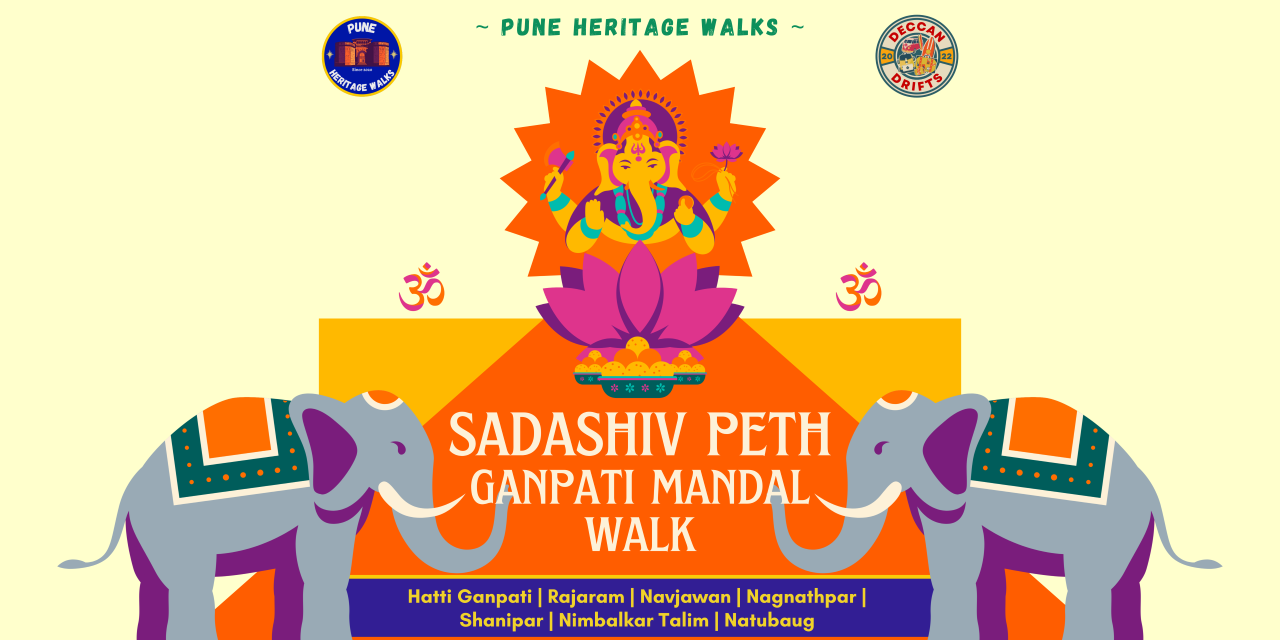 Sadashiv Peth Ganpati Mandal Walk, Pune by PHW