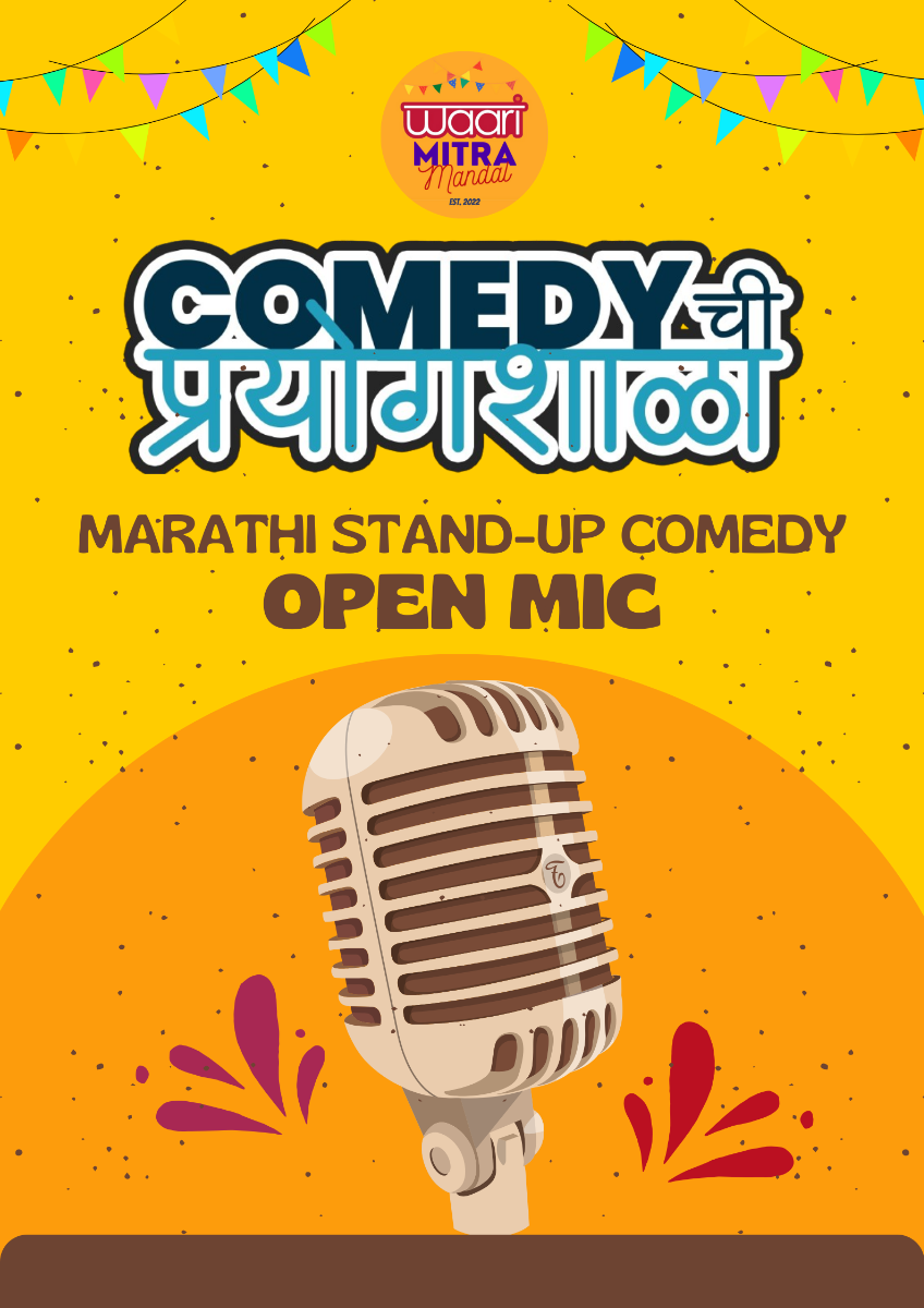 Comedy chi Prayogshala | Marathi Open Mic by Waari Mitra Mandal | Pune