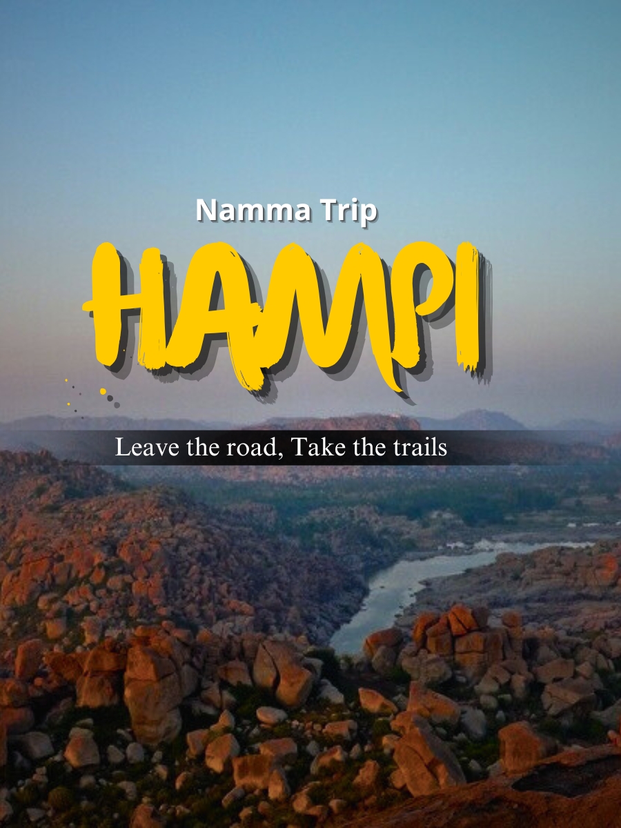Hampi Trip Package By Namma Trip