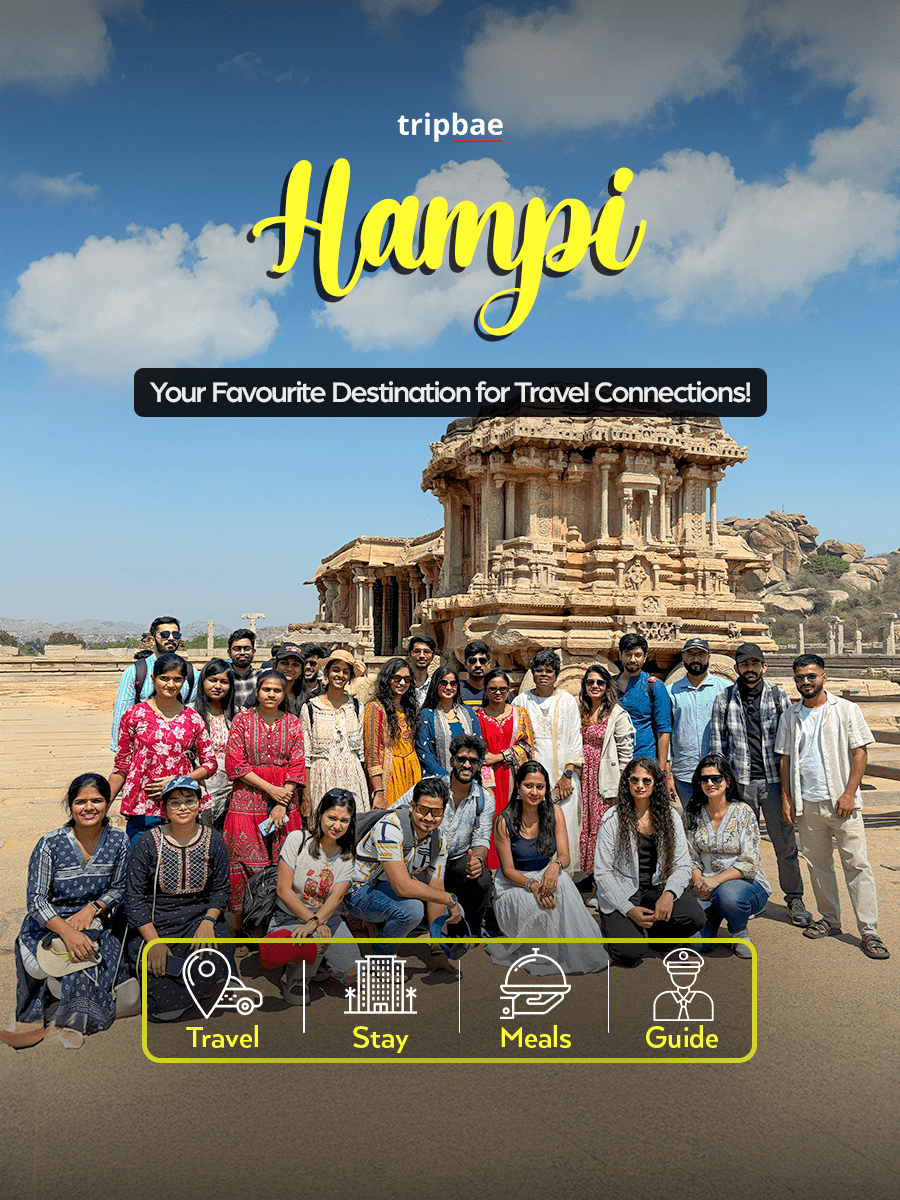 Hampi Weekend Trip by Tripbae