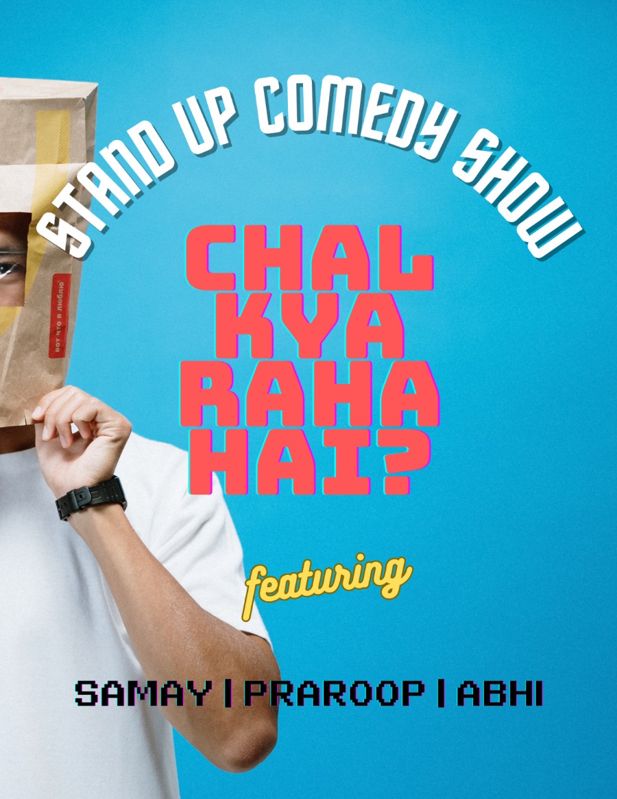 Chal Kya Raha Hai ft. Abhi, Praroop & Samay