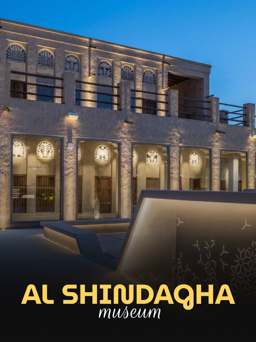 Al Shindagha Museum Entry Ticket – Open Dated