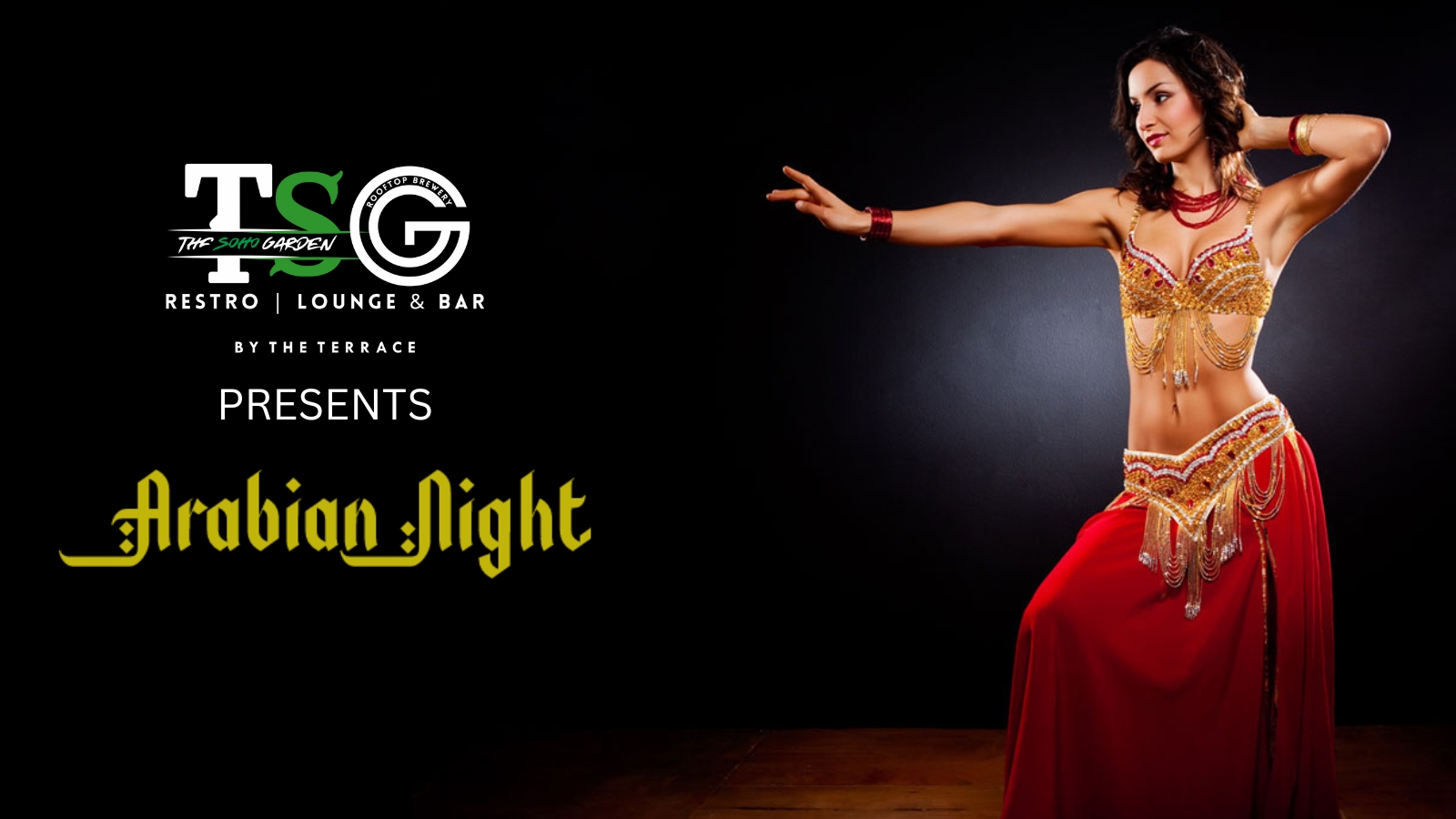 Arabian Night at The Soho Garden