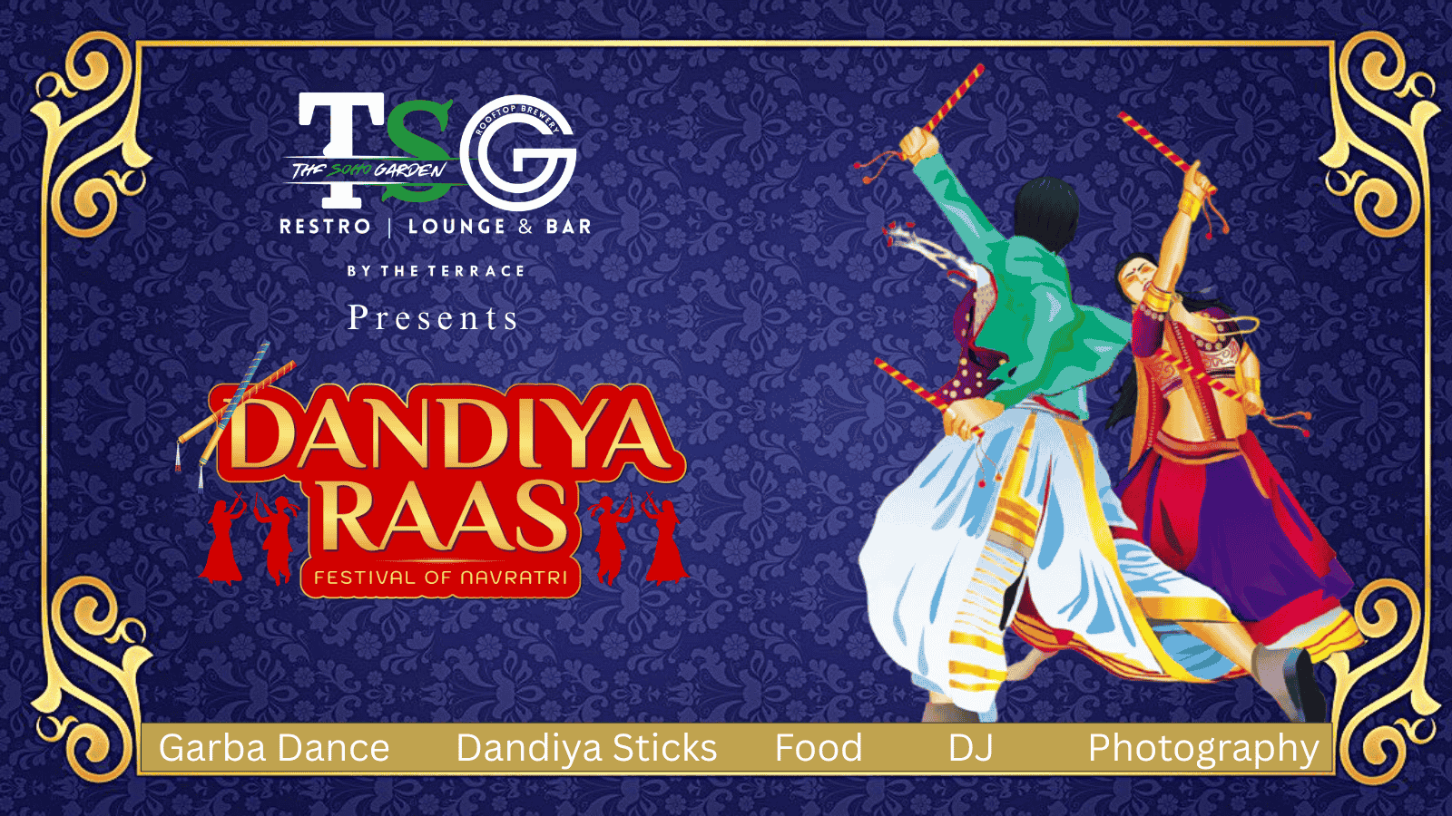 Dandiya Raas - Garba Night at The Soho Garden
