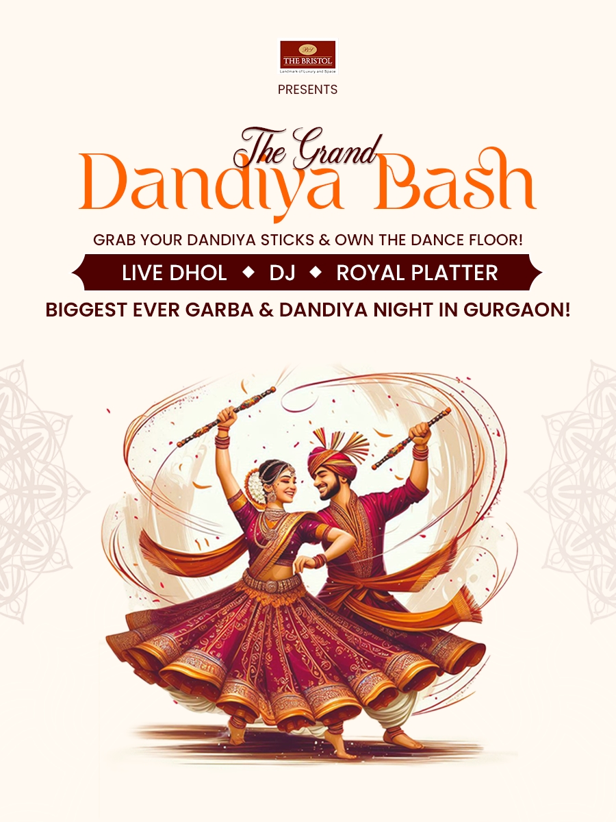 The Bristol Hotel Presents Dandiya Night 2026 in Gurugram