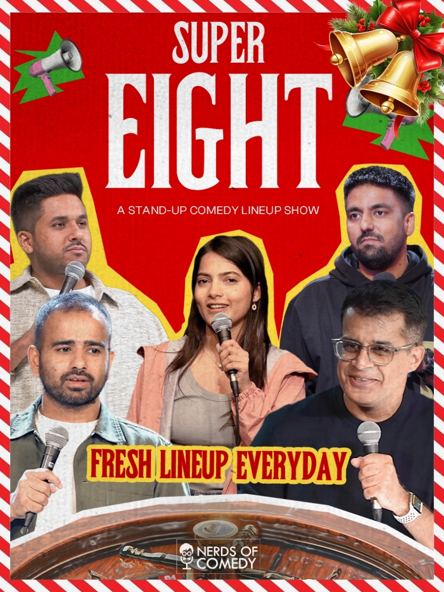 Super 8: A Stand-Up Comedy Lineup Show