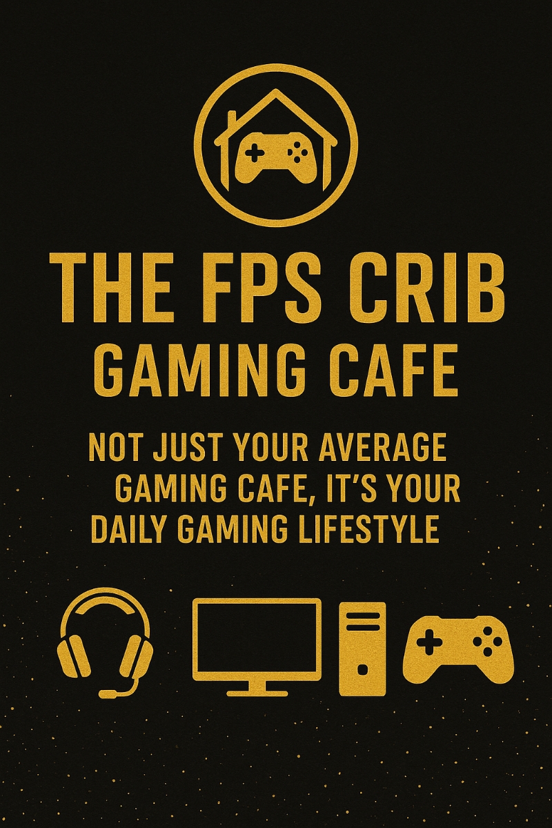 The FPS Crib Gaming Cafe