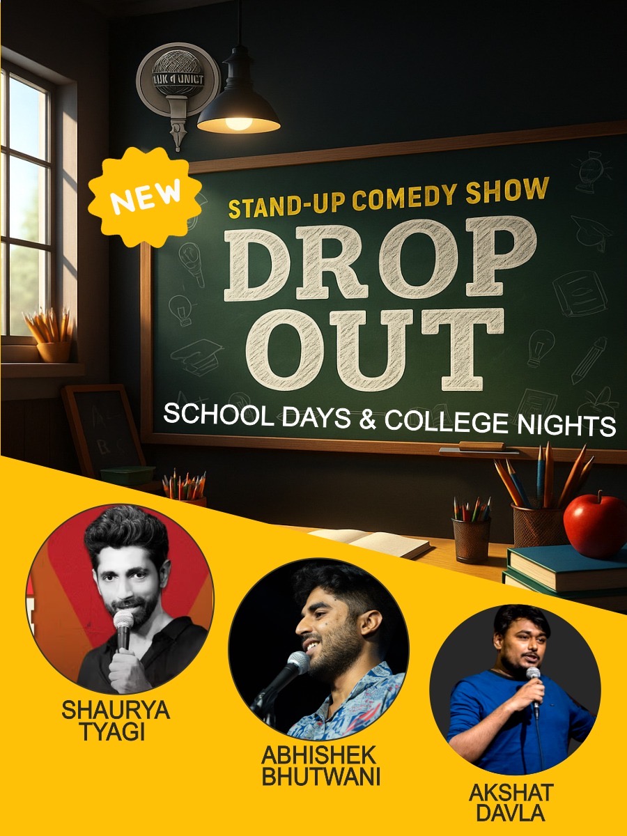 DROP OUT - Stand Up Comedy Show
