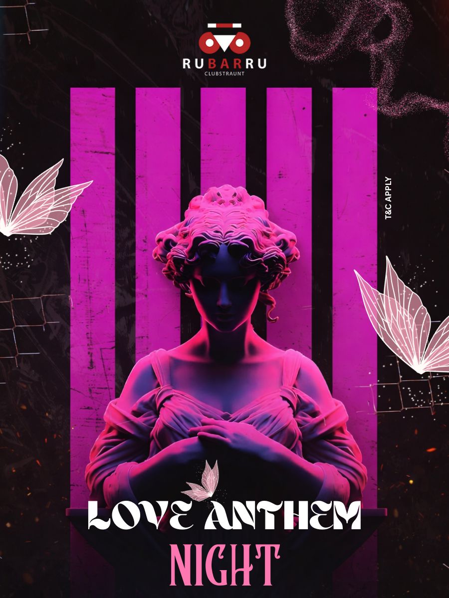 Love Anthem Night