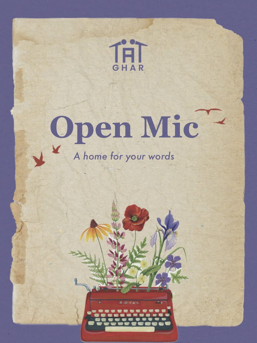 Ghar: An Open Mic for Words by Tape A Tale | Dehradun