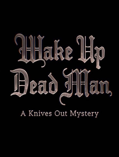 Wake Up Dead Man: A Knives Out Mystery poster