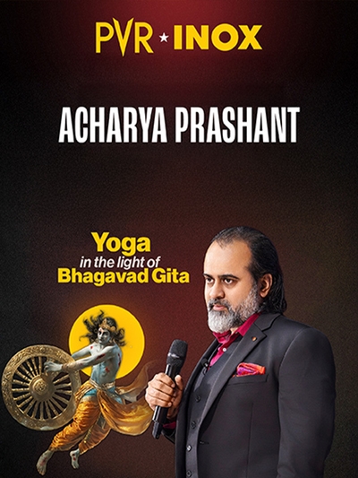 Yoga in Light of the Gita with Acharya Prashant poster