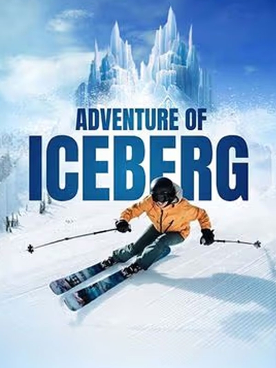 Adventure of Iceberg 7D - Combo poster
