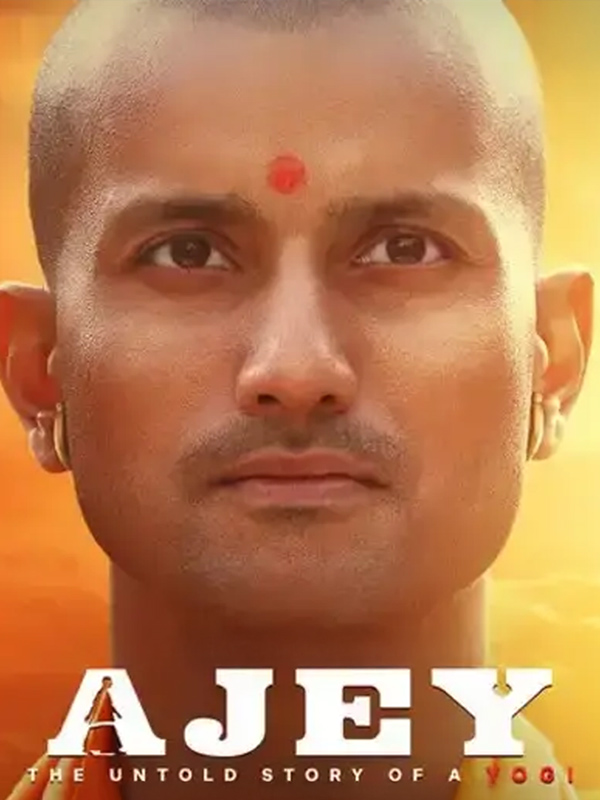 Ajey: The Untold Story of a Yogi