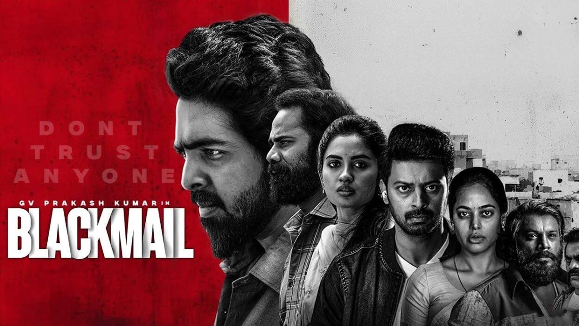 Blackmail - Official Trailer | GV Prakash Kumar, Teju Ashwini | Mu Maran | Sam CS