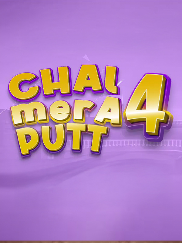 Chal Mera Putt 4
