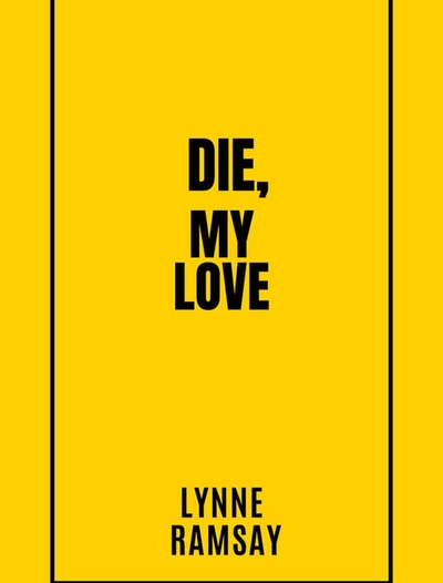 Die My Love poster