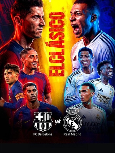 La Liga El Clasico - Real Madrid vs Barcelona poster