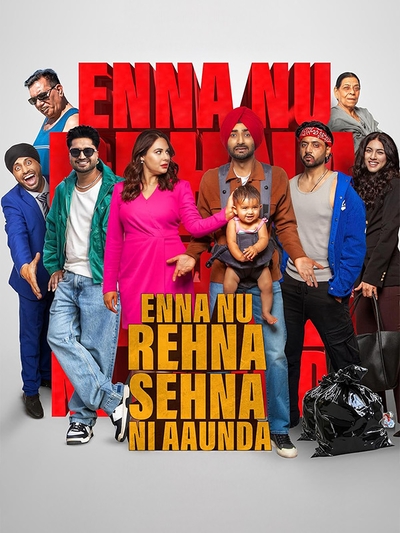Enna Nu Rehna Sehna Ni Aaunda poster