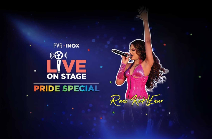 PVR INOX Live on Stage: Pride Special with Rani Kohenur movie banner