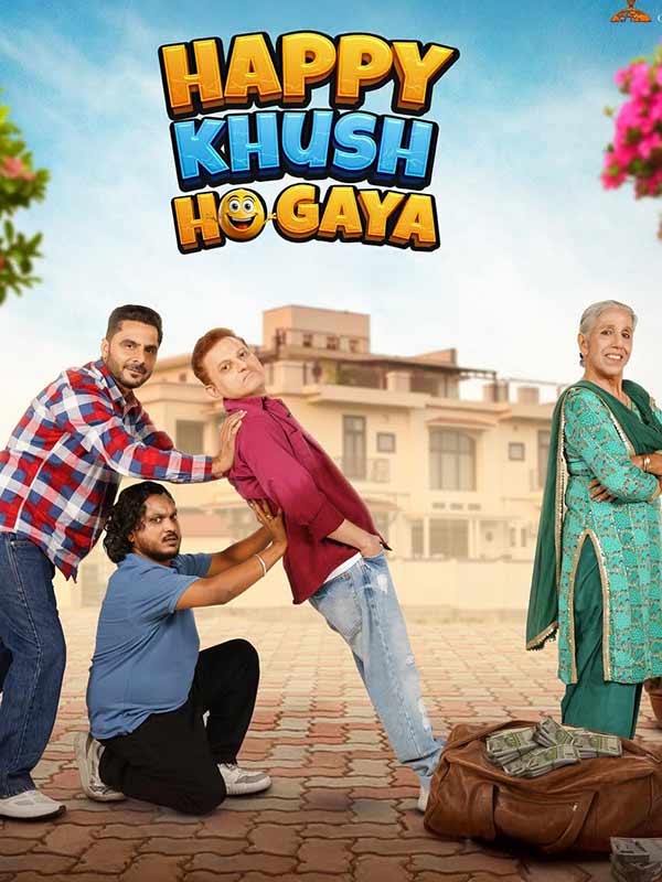 Happy Khush Ho Gaya